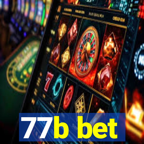 77b bet